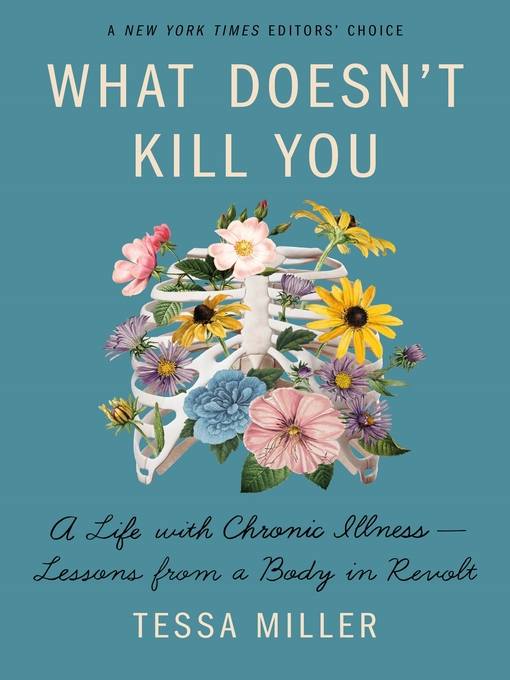 Title details for What Doesn't Kill You by Tessa Miller - Wait list